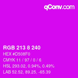カラーコード: RGB 213 8 240 | qconv.com