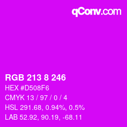 カラーコード: RGB 213 8 246 | qconv.com
