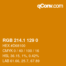 カラーコード: RGB 214.1 129 0 | qconv.com
