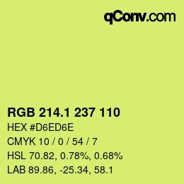 カラーコード: RGB 214.1 237 110 | qconv.com