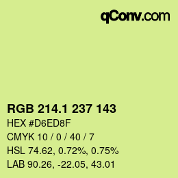 カラーコード: RGB 214.1 237 143 | qconv.com
