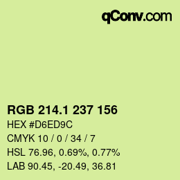カラーコード: RGB 214.1 237 156 | qconv.com