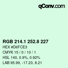 カラーコード: RGB 214.1 252.8 227 | qconv.com