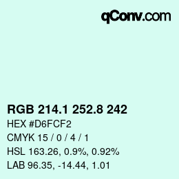 カラーコード: RGB 214.1 252.8 242 | qconv.com