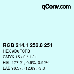 カラーコード: RGB 214.1 252.8 251 | qconv.com