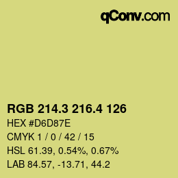 カラーコード: RGB 214.3 216.4 126 | qconv.com