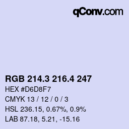 カラーコード: RGB 214.3 216.4 247 | qconv.com