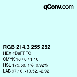 カラーコード: RGB 214.3 255 252 | qconv.com