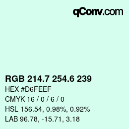 カラーコード: RGB 214.7 254.6 239 | qconv.com