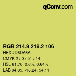 カラーコード: RGB 214.9 218.2 106 | qconv.com