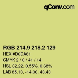 カラーコード: RGB 214.9 218.2 129 | qconv.com