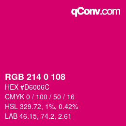 颜色代码: RGB 214 0 108 | qconv.com