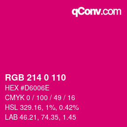 カラーコード: RGB 214 0 110 | qconv.com