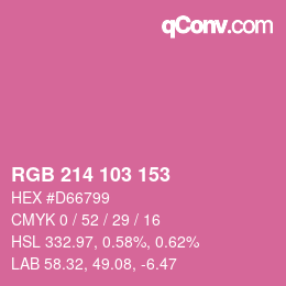 Color code: RGB 214 103 153 | qconv.com