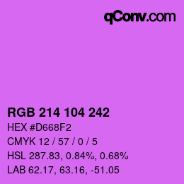 Color code: RGB 214 104 242 | qconv.com