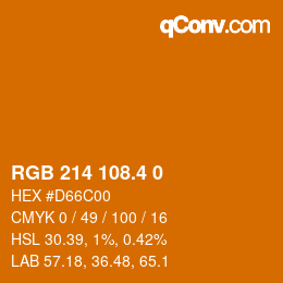 カラーコード: RGB 214 108.4 0 | qconv.com