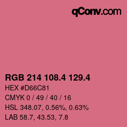 カラーコード: RGB 214 108.4 129.4 | qconv.com