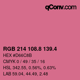 カラーコード: RGB 214 108.8 139.4 | qconv.com