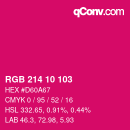 カラーコード: RGB 214 10 103 | qconv.com