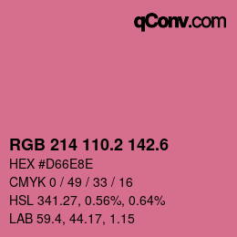 カラーコード: RGB 214 110.2 142.6 | qconv.com
