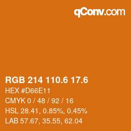 カラーコード: RGB 214 110.6 17.6 | qconv.com