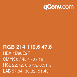 カラーコード: RGB 214 110.6 47.6 | qconv.com