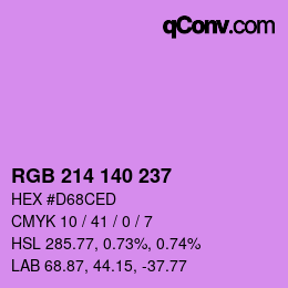 カラーコード: RGB 214 140 237 | qconv.com