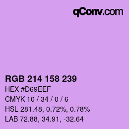 カラーコード: RGB 214 158 239 | qconv.com