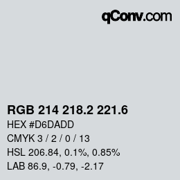 カラーコード: RGB 214 218.2 221.6 | qconv.com