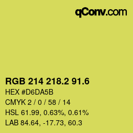 カラーコード: RGB 214 218.2 91.6 | qconv.com