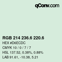 カラーコード: RGB 214 236.6 220.6 | qconv.com