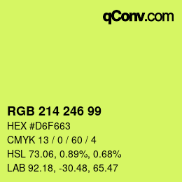 カラーコード: RGB 214 246 99 | qconv.com