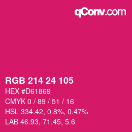 カラーコード: RGB 214 24 105 | qconv.com