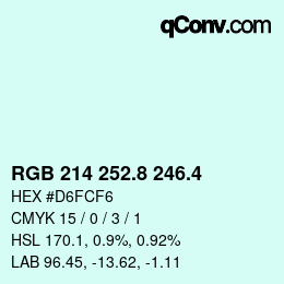 カラーコード: RGB 214 252.8 246.4 | qconv.com