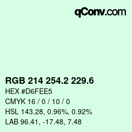 カラーコード: RGB 214 254.2 229.6 | qconv.com