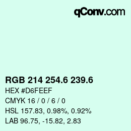 カラーコード: RGB 214 254.6 239.6 | qconv.com