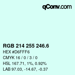 カラーコード: RGB 214 255 246.6 | qconv.com