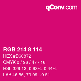 カラーコード: RGB 214 8 114 | qconv.com