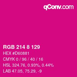 カラーコード: RGB 214 8 129 | qconv.com