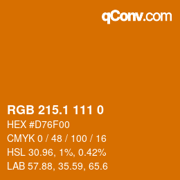 カラーコード: RGB 215.1 111 0 | qconv.com