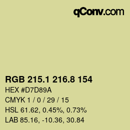 カラーコード: RGB 215.1 216.8 154 | qconv.com