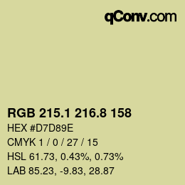 カラーコード: RGB 215.1 216.8 158 | qconv.com