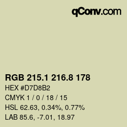 カラーコード: RGB 215.1 216.8 178 | qconv.com