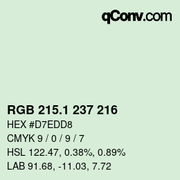 カラーコード: RGB 215.1 237 216 | qconv.com