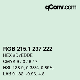 カラーコード: RGB 215.1 237 222 | qconv.com