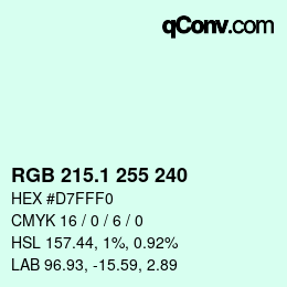 カラーコード: RGB 215.1 255 240 | qconv.com