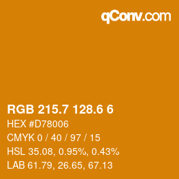 カラーコード: RGB 215.7 128.6 6 | qconv.com
