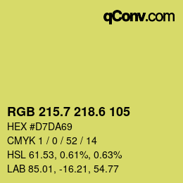カラーコード: RGB 215.7 218.6 105 | qconv.com