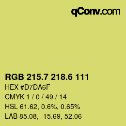 カラーコード: RGB 215.7 218.6 111 | qconv.com
