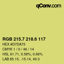 カラーコード: RGB 215.7 218.6 117 | qconv.com